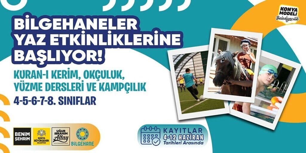 Konya Bilgehane kayıt başvurusu yaz 2022 I TIKLA BAŞVUR