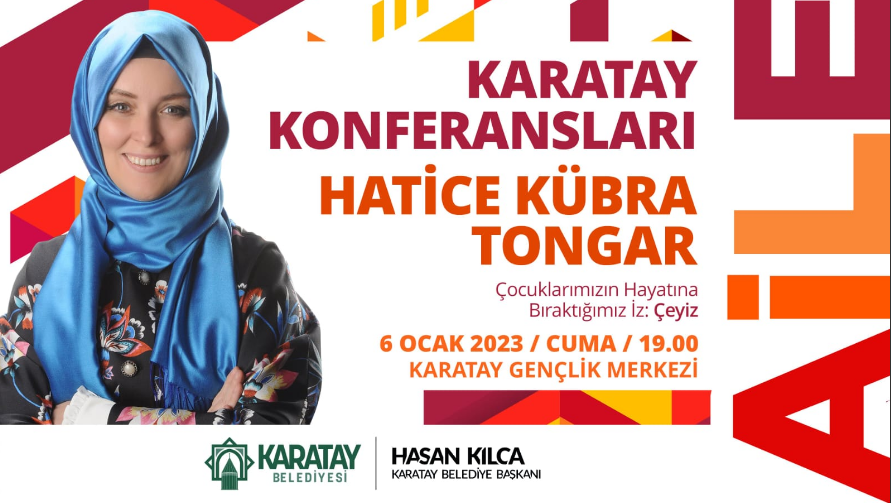 “KARATAY KONFERANSLARI” YAZAR HATİCE KÜBRA TONGAR İLE BAŞLIYOR