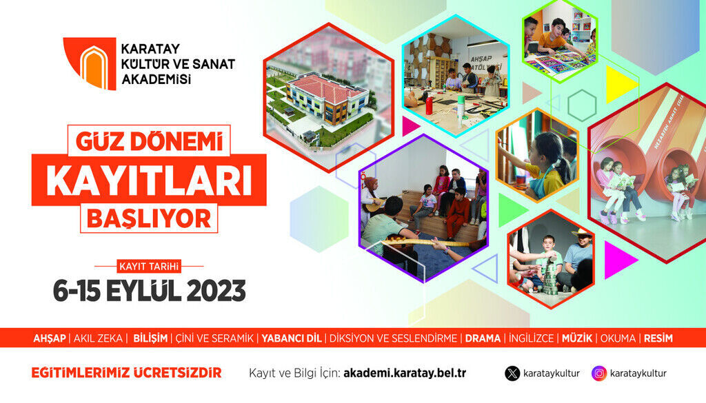 Karatay Kültür Ve Sanat Akademisi Güz Dönemi Kayıtları Başladı