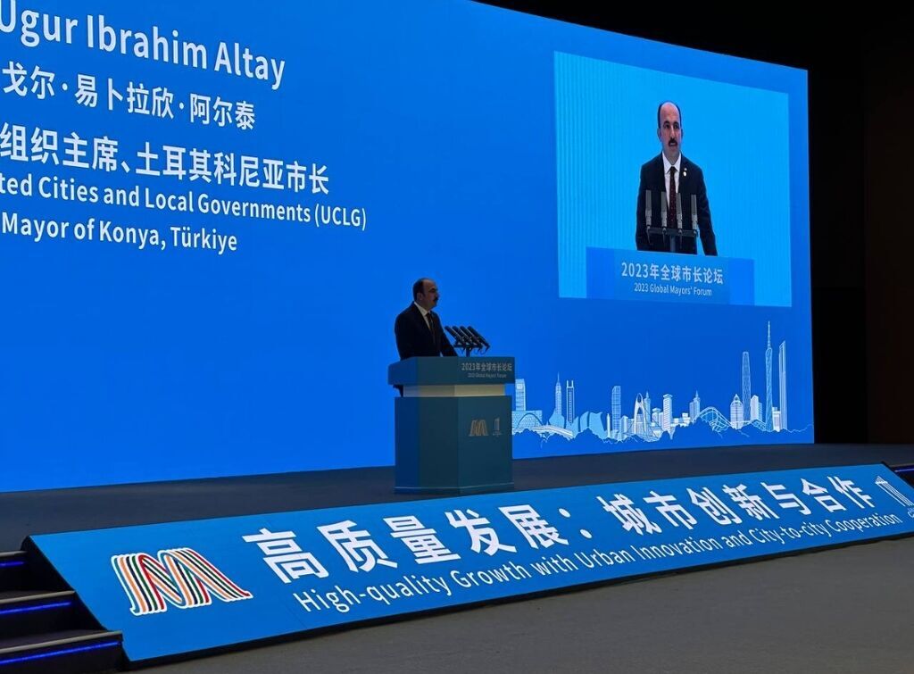 UCLG Başkanı Altay Çin’de Dünya Belediyelerine Hitap Etti