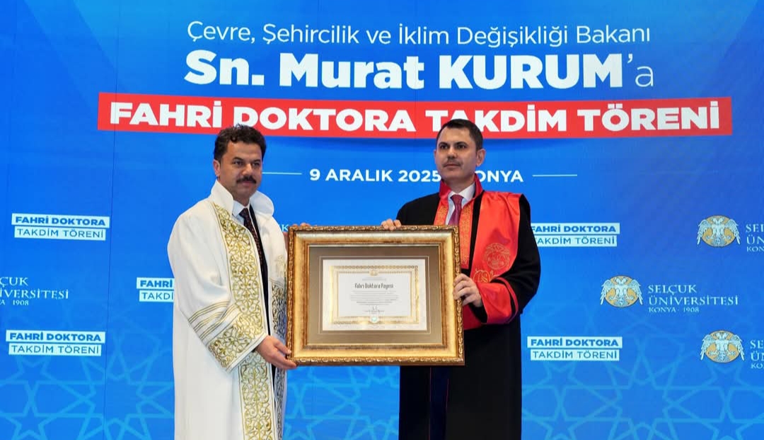 Bakan Murat Kurum’a Selçuk Üniversitesi’nden Fahri Doktora