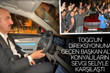 TOGG’un Direksiyonuna Geçen Başkan Altay Konyalıların Sevgi Seliyle Karşılaştı
