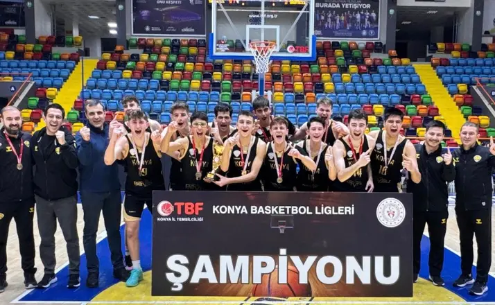 Konya’nın Genç Devleri Basketbolda Şampiyonluklara Damga Vurdu