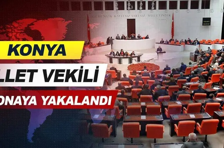 AK Parti Konya Milletvekili Koronaya Yakalandı