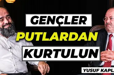 KENDİ KENDİNİZİ EĞİTİN I YUSUF KAPLAN I GÖNÜL DOSTLARI 6.BÖLÜM